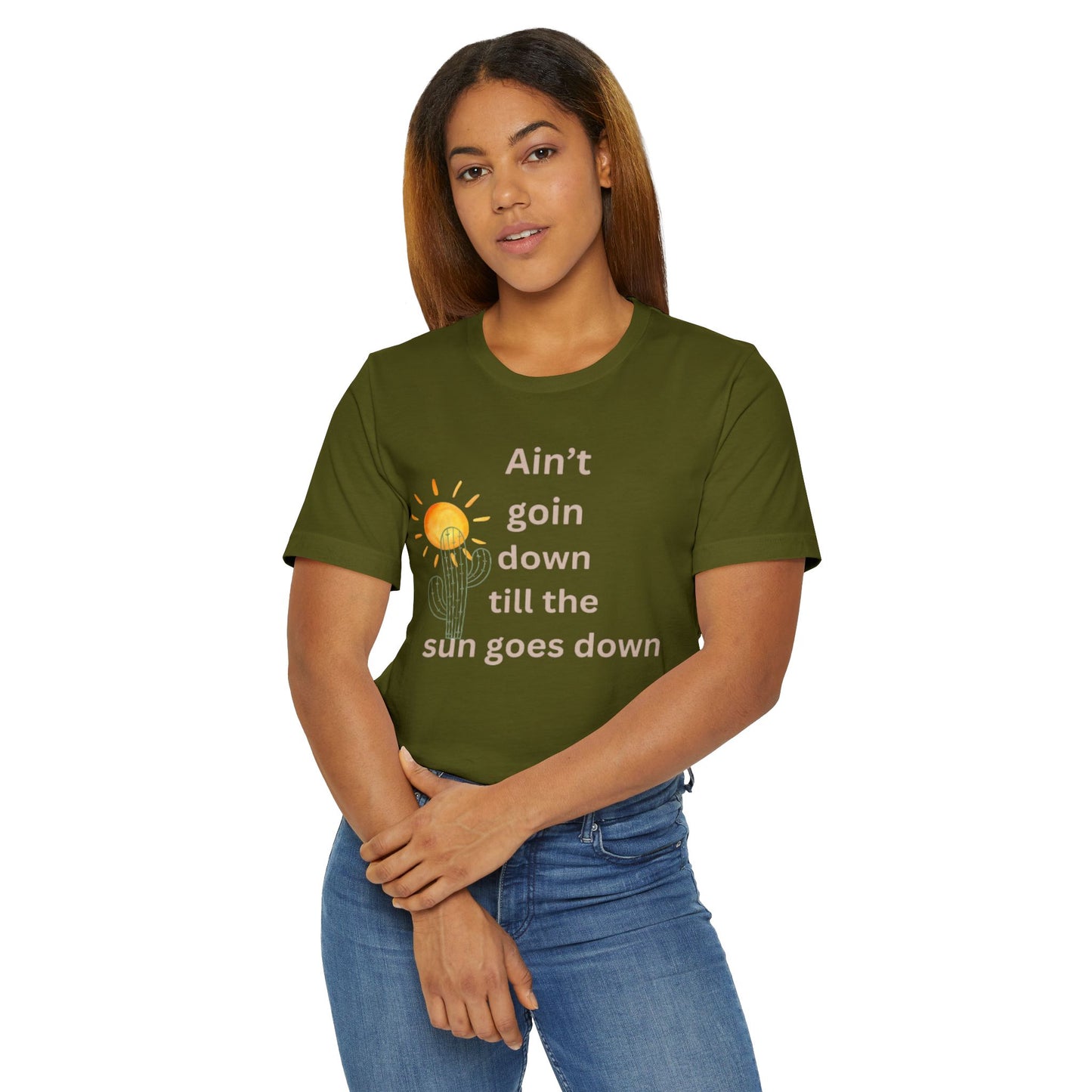 Until the sun goes down Unisex Jersey T-Shirt