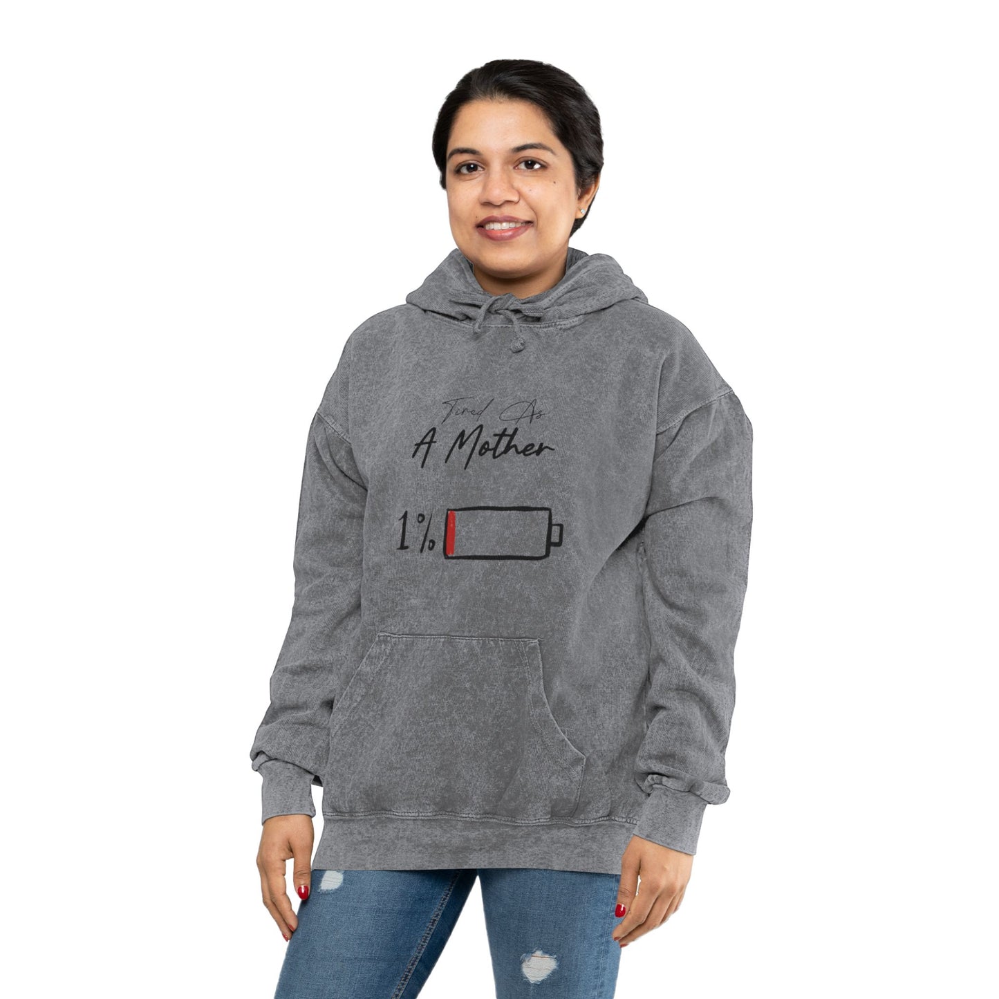 Tired as a mother Unisex Mineral Wash Hoodie