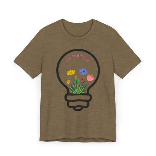 Be the light Unisex Jersey T-Shirt