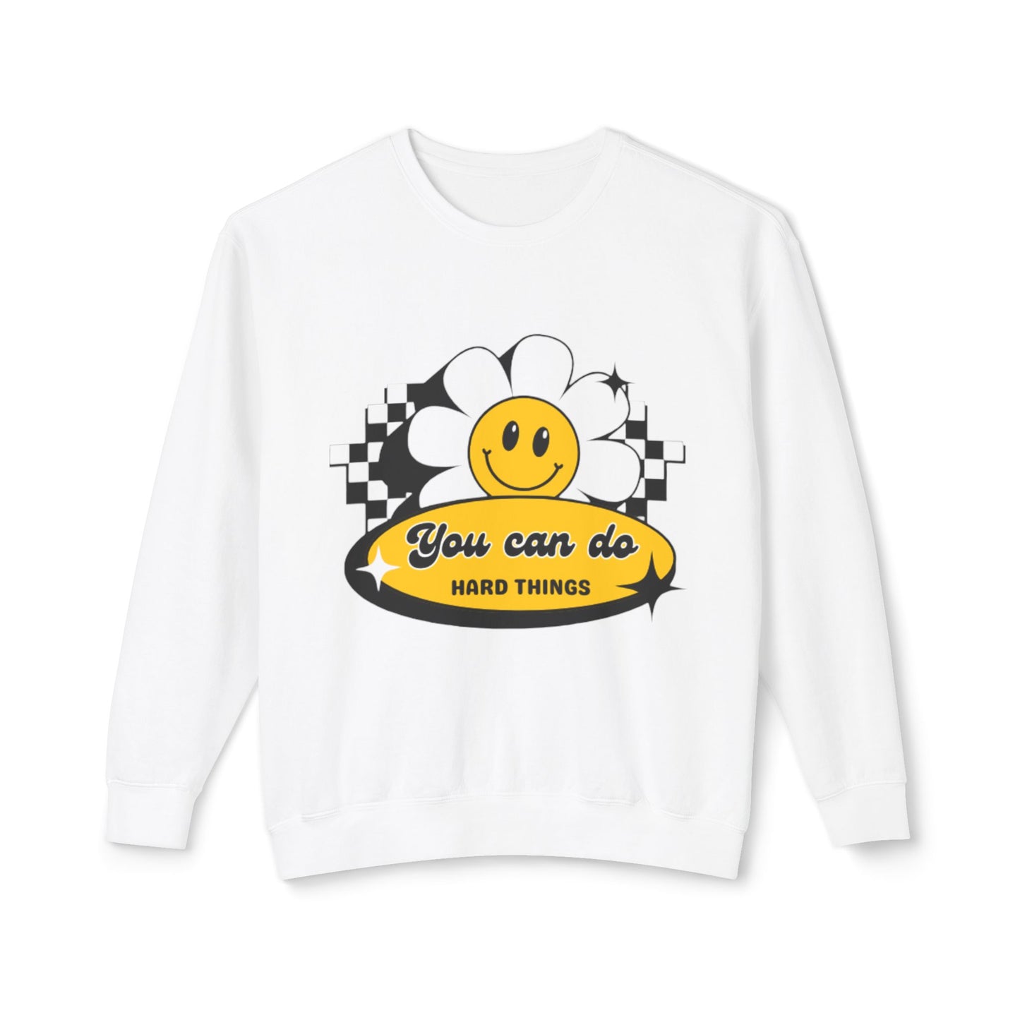 You can do hard things Crewneck Sweatshirt