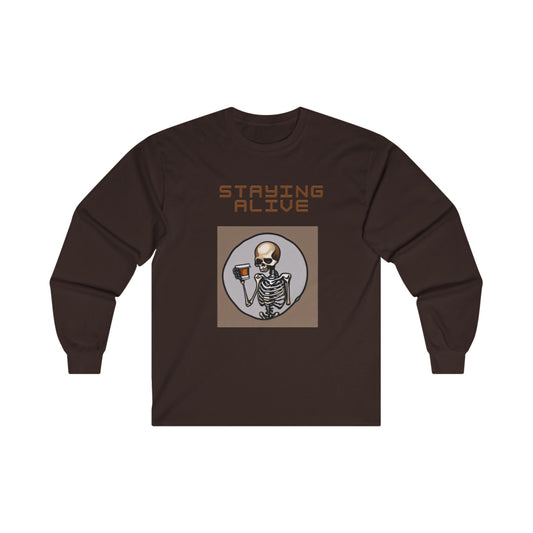 Staying alive Unisex Ultra Cotton Long Sleeve Tee