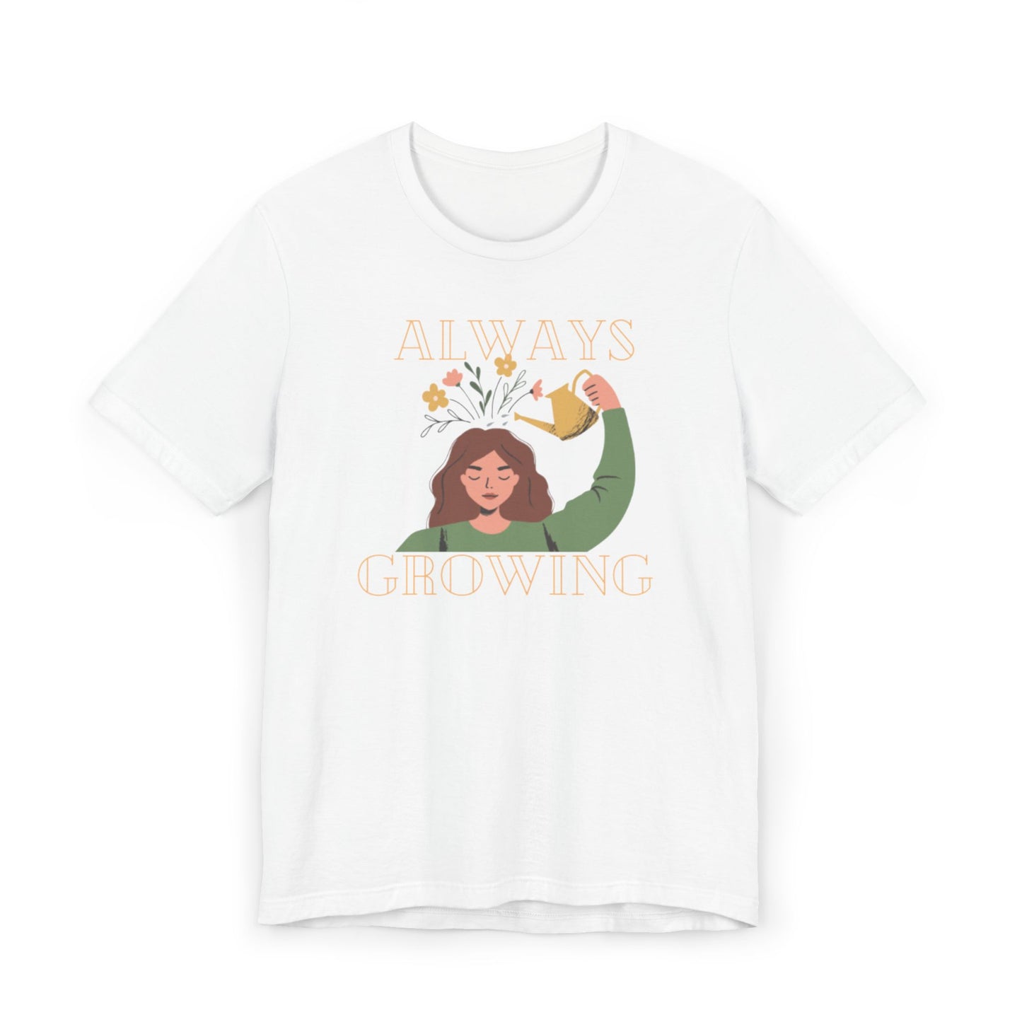 Always growing Unisex Jersey T-Shirt