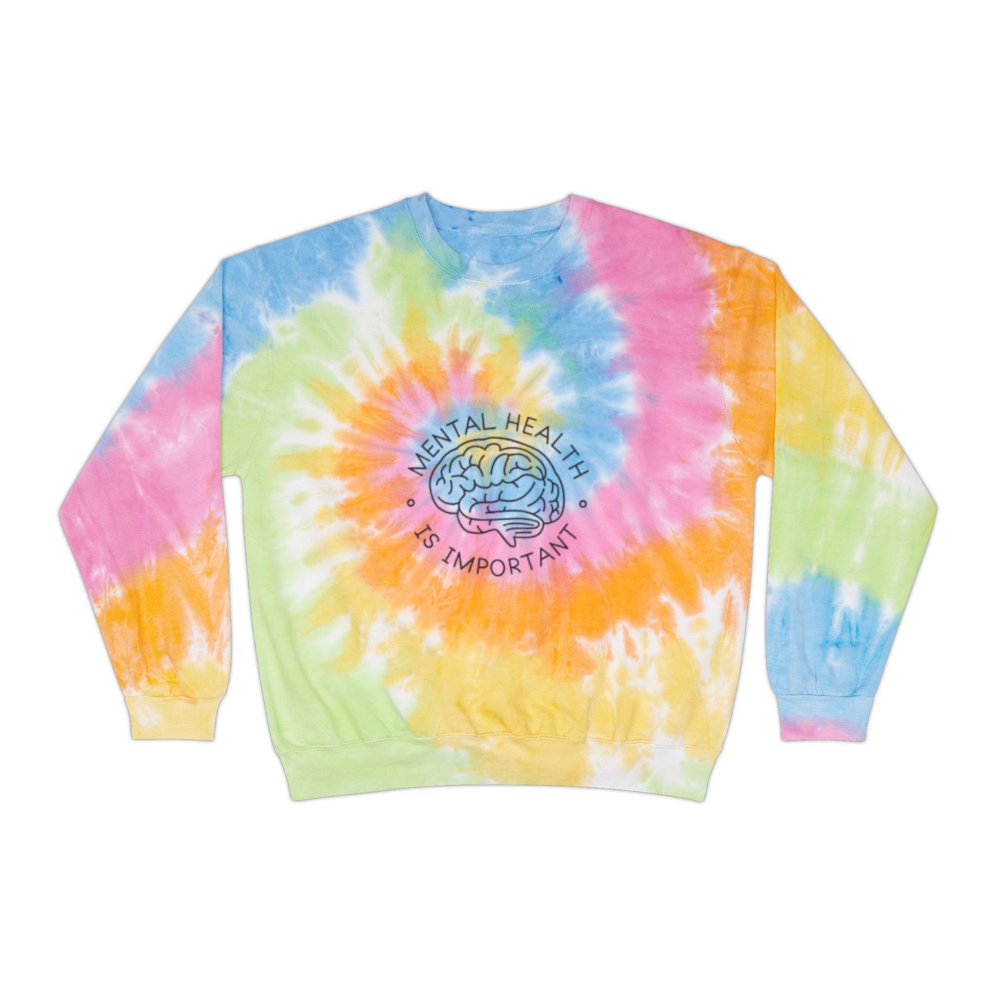 Mental health Unisex Tie-Dye Sweatshirt